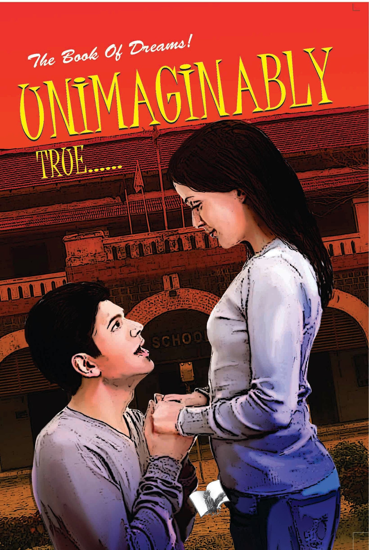 Unimaginably True by Devanshi Sharma