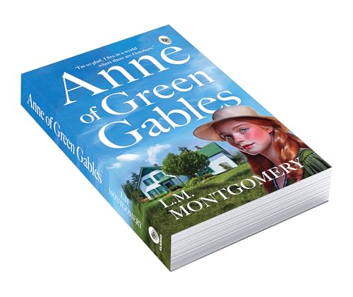 Anne of Green Gables by L. M. Montgomery