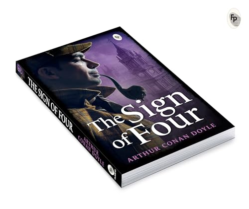 The Sign of Four by Arthur Conan Doyle