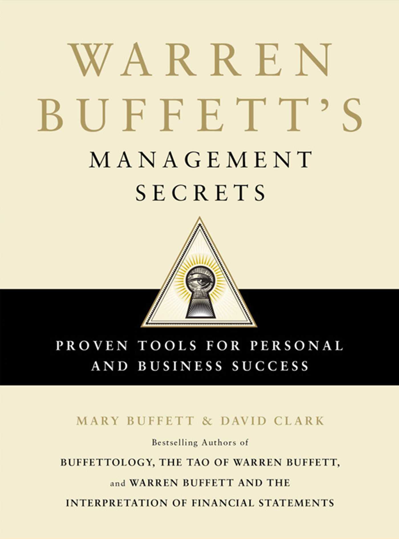 Warren Buffett'S Management Secrets: Proven Tools For Personal And Business Success