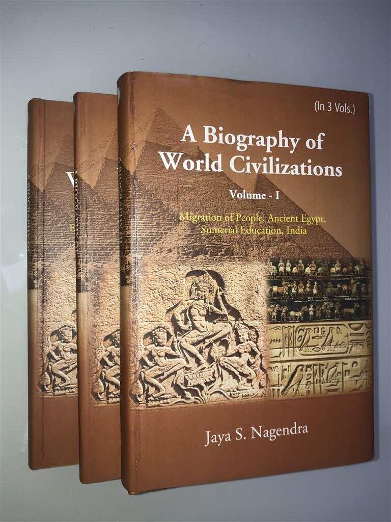 A Biography of World Civilizations 3 Vols. Set - Gyan Books