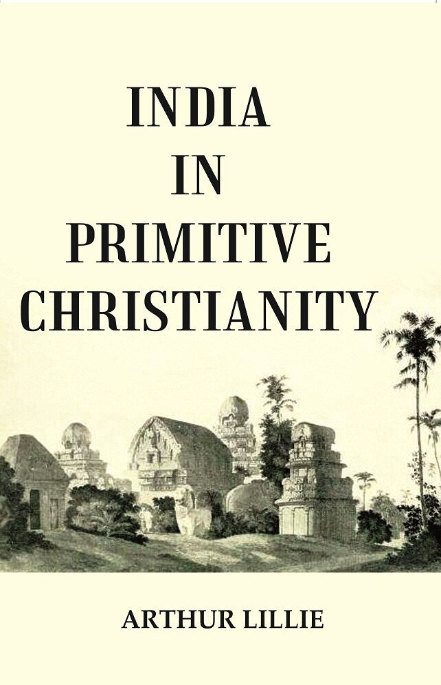 India in Primitive Christianity - Gyan Books