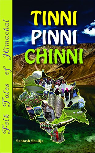 Tinni Pinni Chinni: A Journey Through Childhood Memories-Santosh Shailja