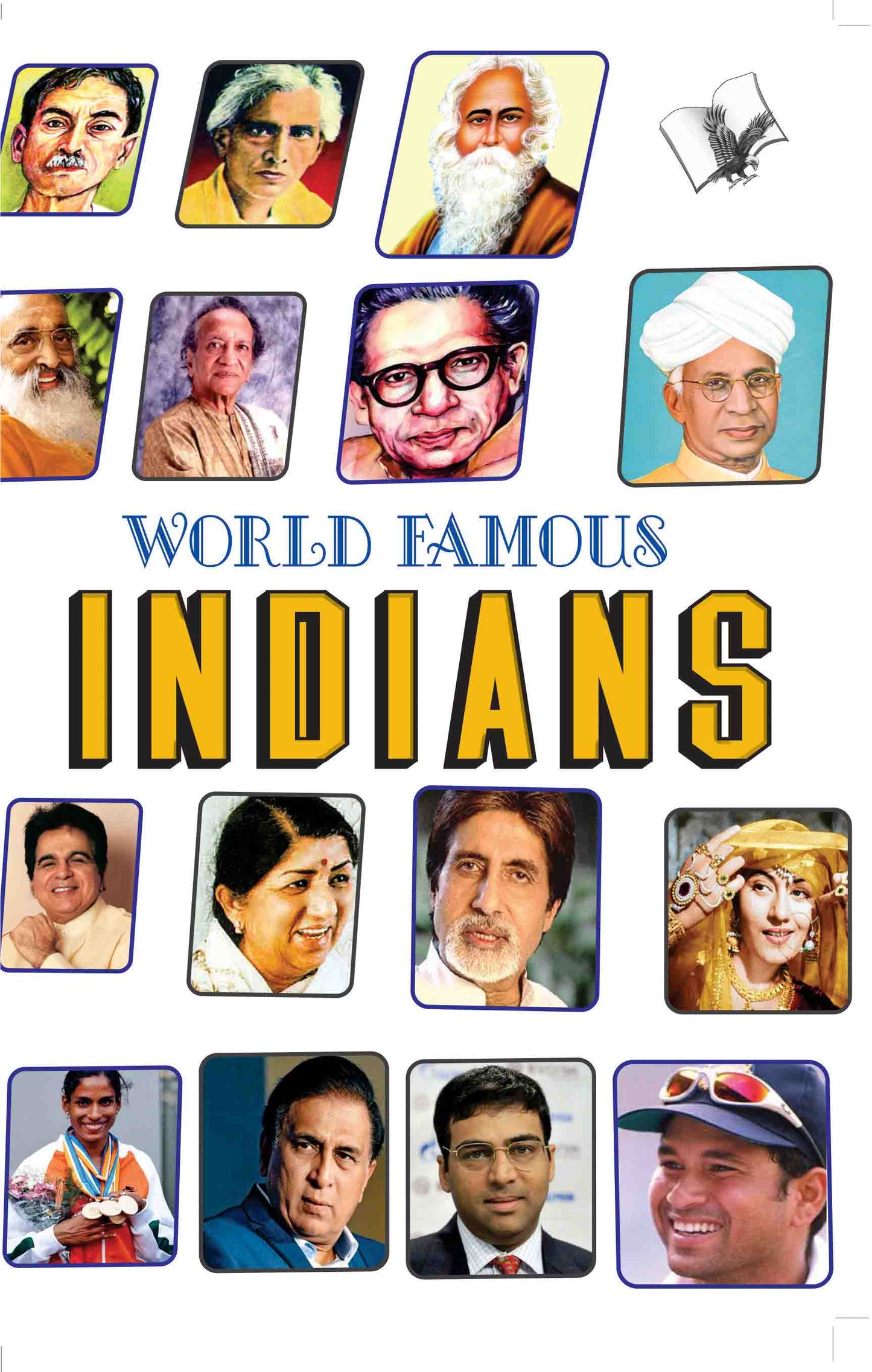 World Famous Indians by Vishwamitra Sharma