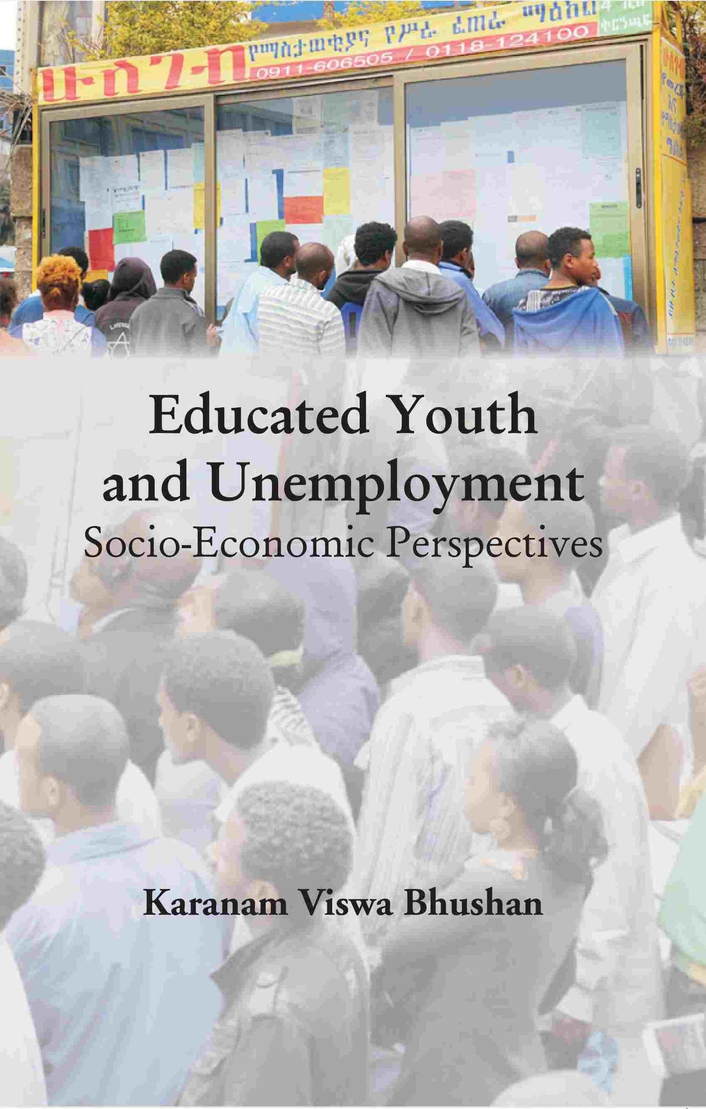 Educated Youth and Unemployment Socio-Economic Perspectives - Gyan Books