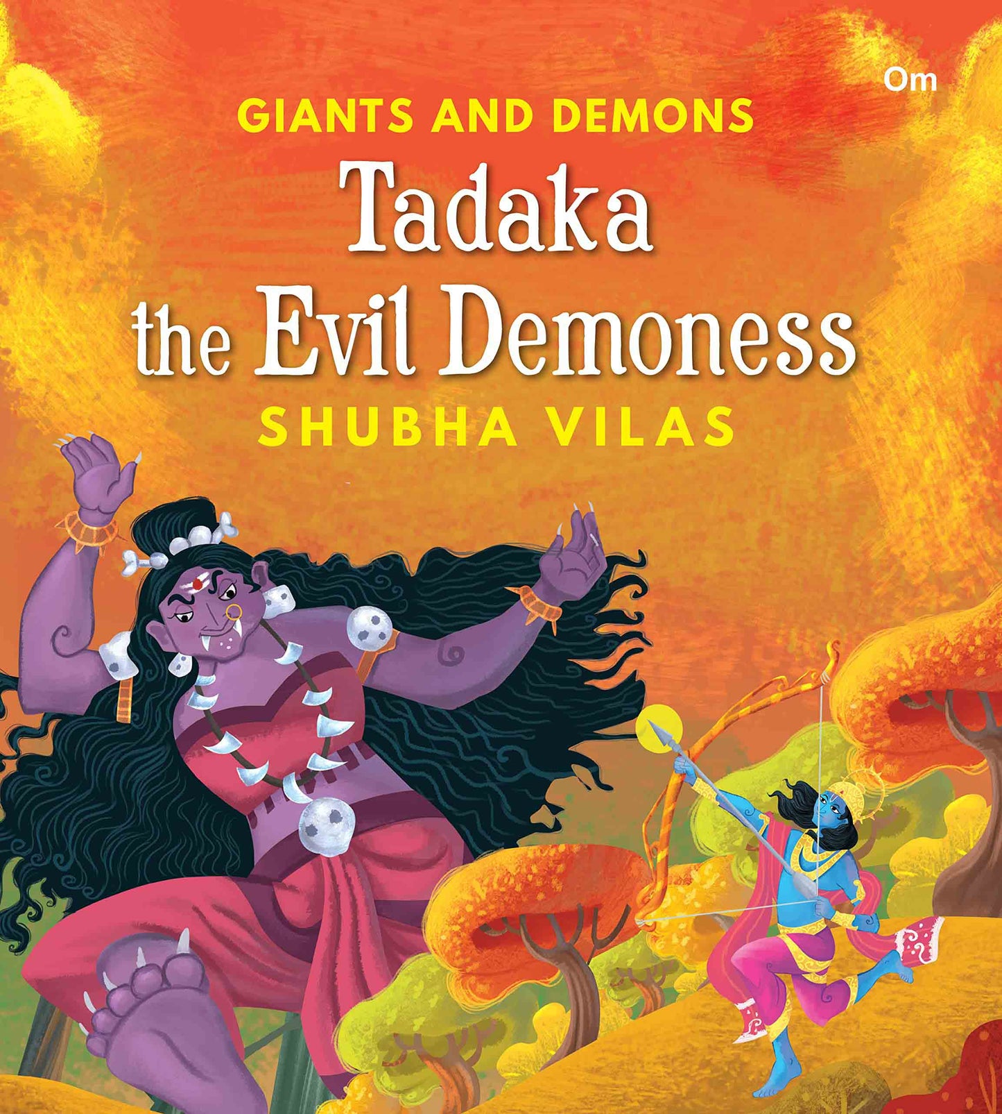 Giant and Demons : Tadaka the Evil Demoness - Om Books