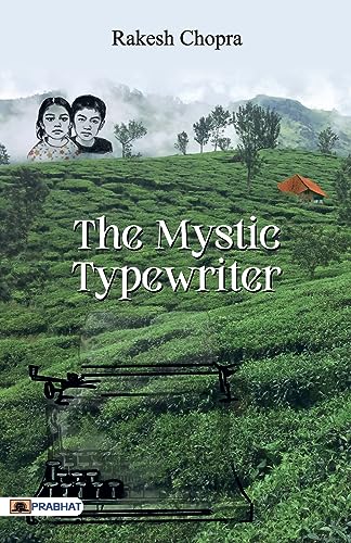 The Mystic Typewriter-Rakesh Chopra