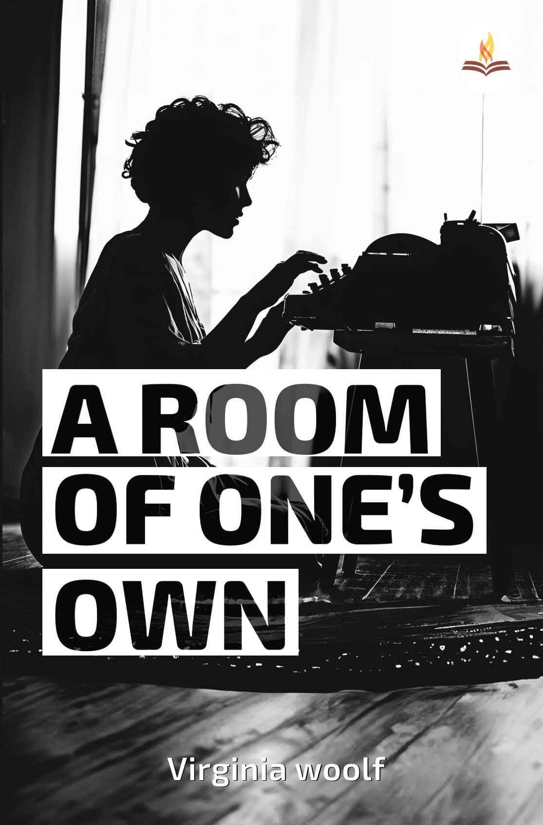 A Room of One’s Own - Virginia Woolf