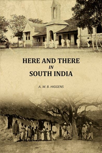 Here and There in South India - Gyan Books