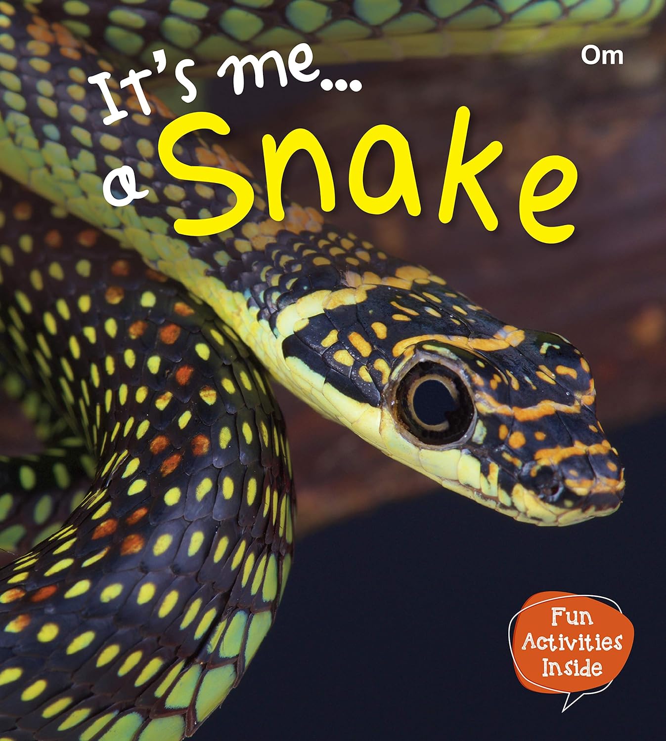 Its Me Snake - Om Books