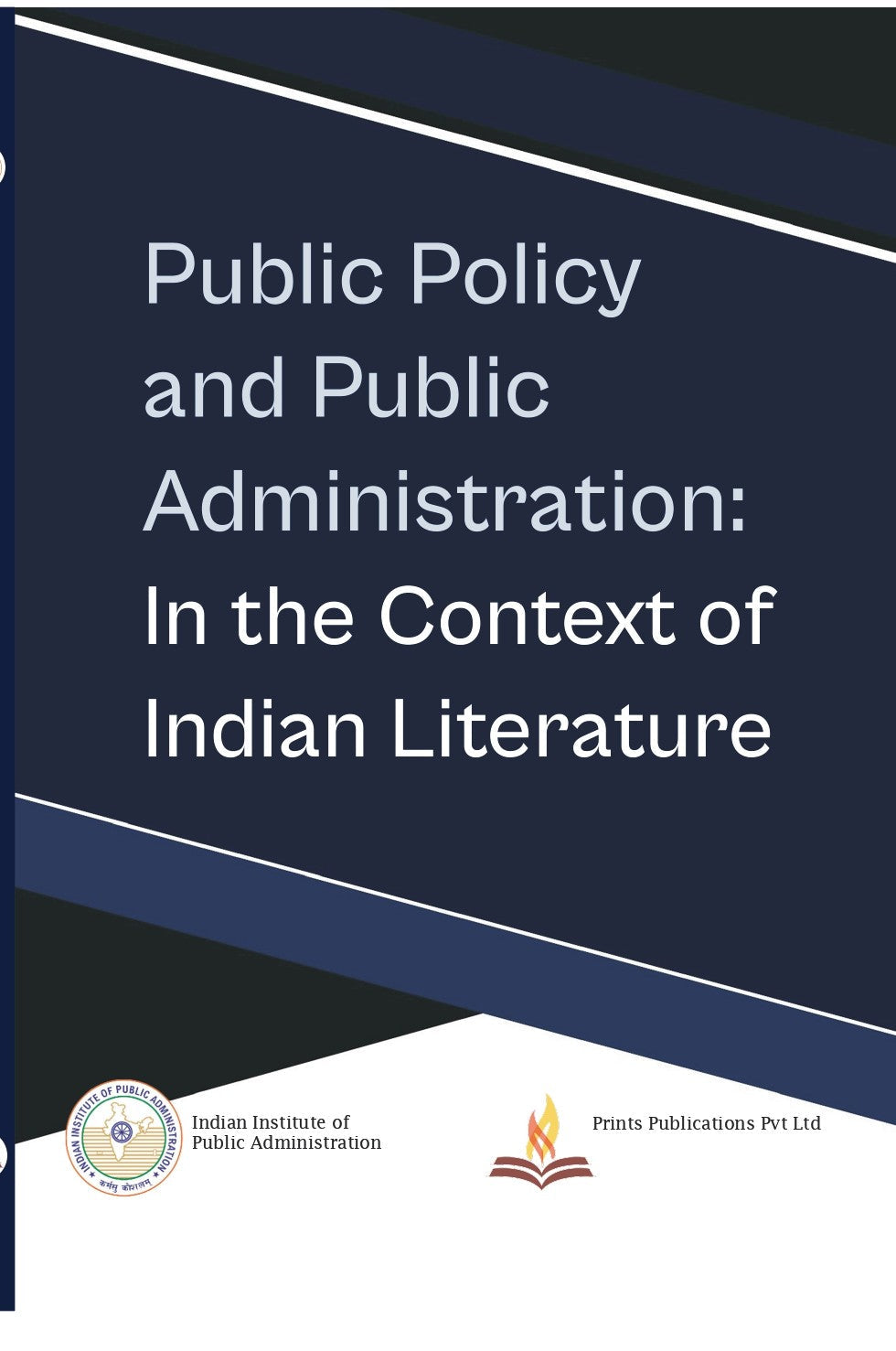 Public Policy and Public Administration: in the Cont - Roma Mitra