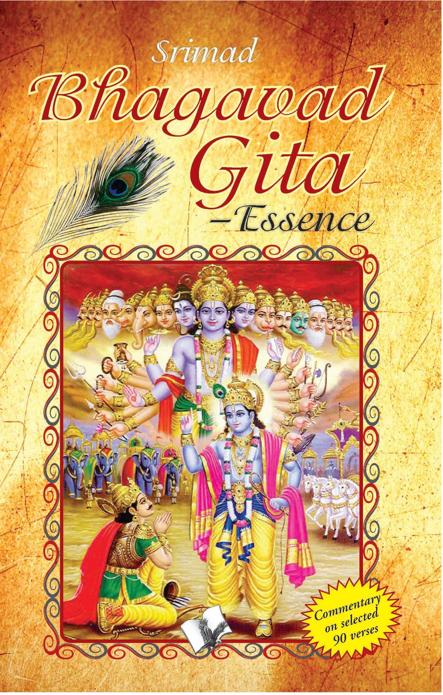 Srimad Bhagavad Gita – Essence by Dr. N.K. Srinivasan