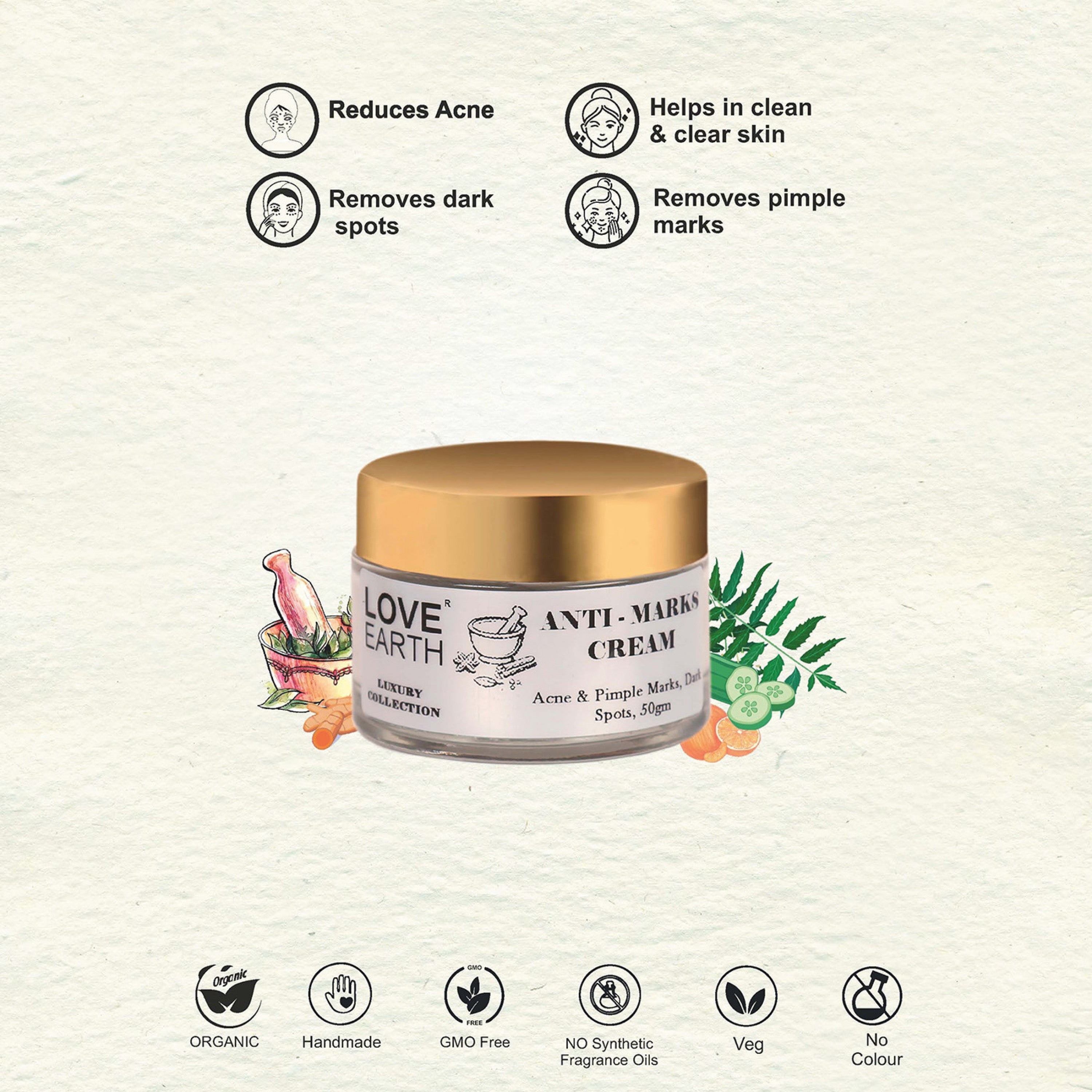 Love Earth Anti - Marks Cream - 50 gms