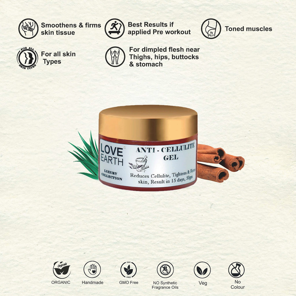 Love Earth Anti - Cellulite Gel - 50 gms