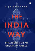 The India Way (Paperback) - S. Jaishankar