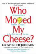 Who Moved My Cheese - Paperback - Dr. Spencer Johnson