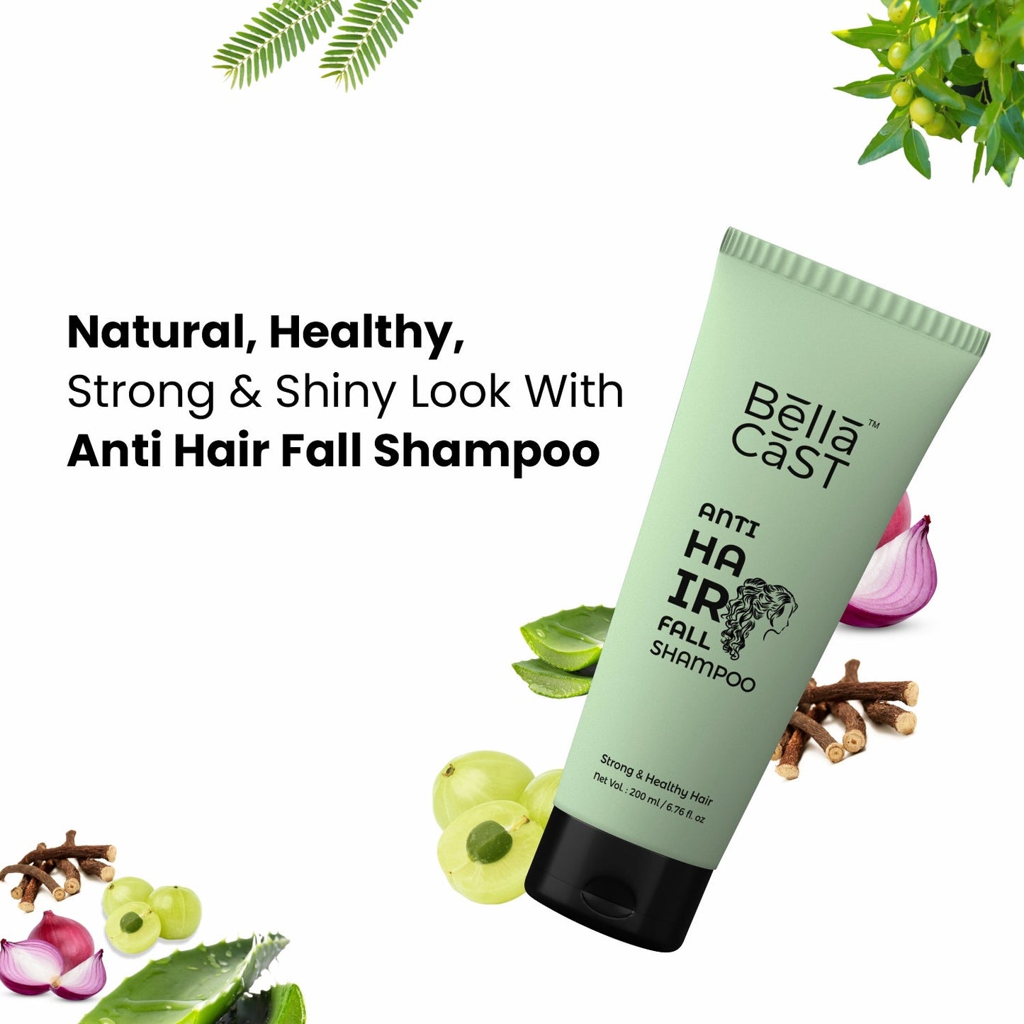 Bella Cast Anti Hair Fall Shampoo – For Strong & Healthy Hair | 200 ml