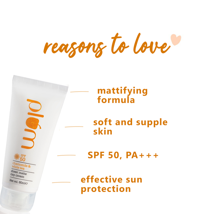 Plum Chamomile & White Tea Sheer Matte Day Cream SPF 50 PA+++ - 60 ML