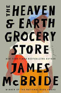 The Heaven & Earth Grocery Store-paperback