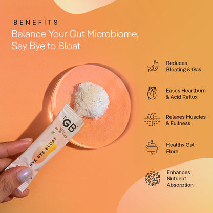 The Good Bug Bye Bye Bloat