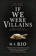 If We Were Villains (Paperback)- M. L. Riob