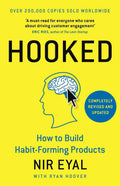 Hooked: How To Build Habit-Forming Products (Paperback)- Nir Eyal