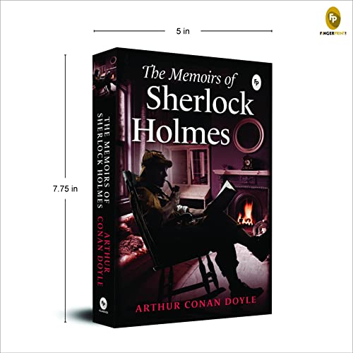 The Memoirs of Sherlock Holmes by Sir Arthur Conan Doyle