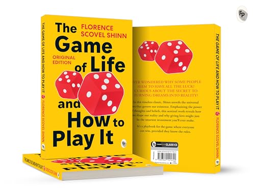 The Game of Life and How to Play It by Florence Scovel Shinn
