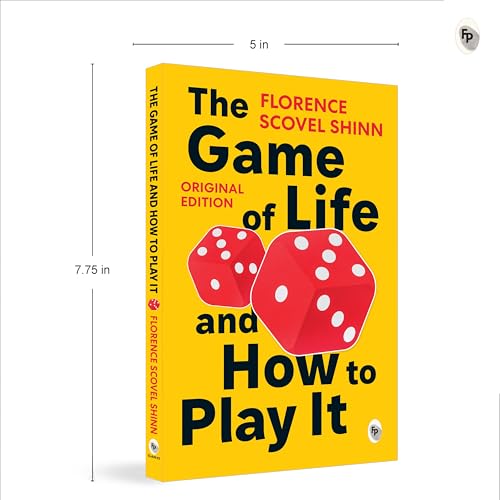 The Game of Life and How to Play It by Florence Scovel Shinn