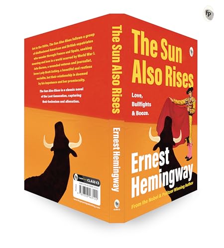 The Sun Also Rises by Ernest Hemingway