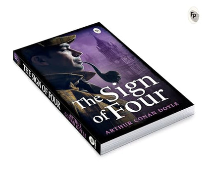 The Sign of Four by Arthur Conan Doyle