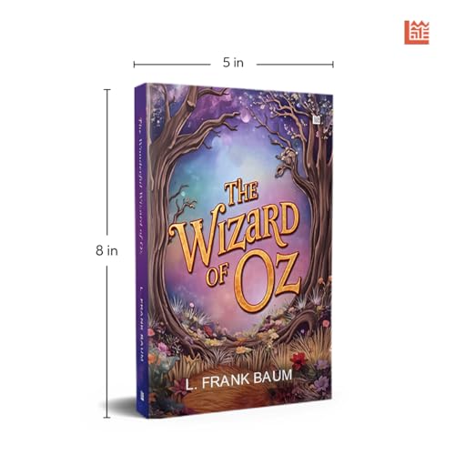 The Wizard of Oz by Frank Baum [Premium Paperback] | Fiction Books | Fantasy Books | Classics | Fantasy Novels | Books for 6+ Year Old | Kids story books for 8+ years old | Books for kids 9-12 years by L. Frank Baum