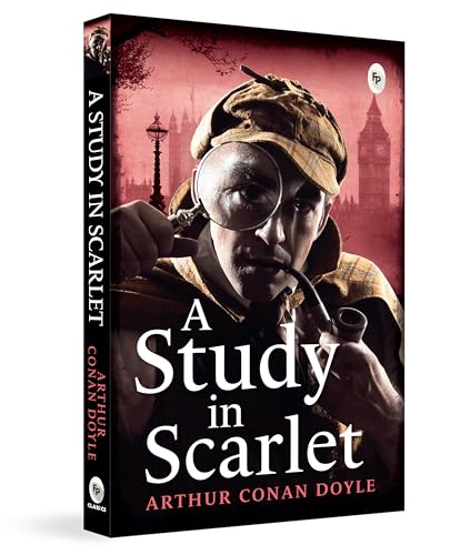 A Study in Scarlet by Arthur Conan Doyle