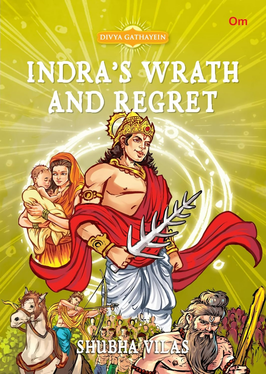Divya Gathayein Comics God Indra S Wrath And Regret - Om Books