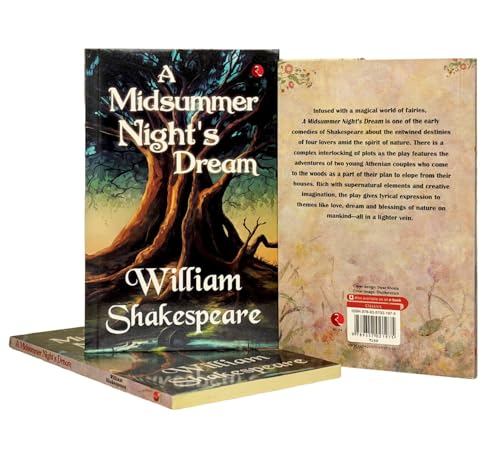 A Midsummer Night’s Dream by William Shakespeare