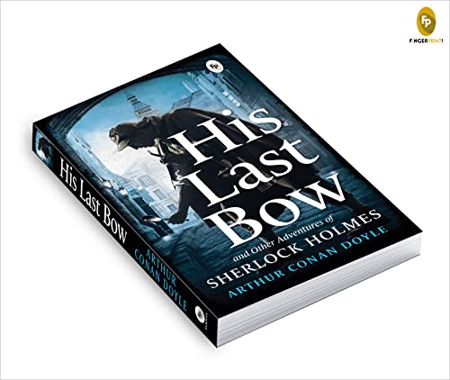 His Last Bow by Arthur Conan Doyle