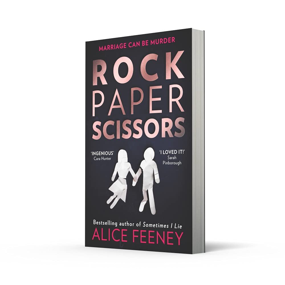 Rock Paper Scissors: The gripping, twisty psychological suspense thriller and instant New York Times bestseller from the author of the Number 1 Netflix smash hit, His and Hers
