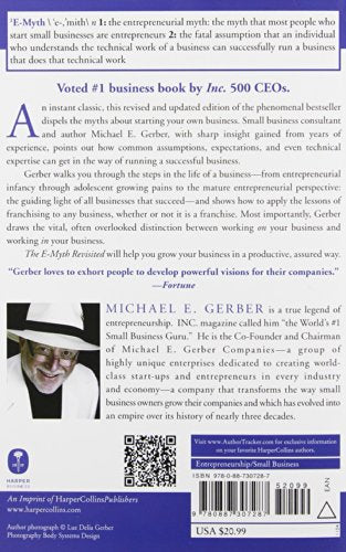 The E-Myth Revisited: Why Most Small Businesses Don'T Work And What To Do About It