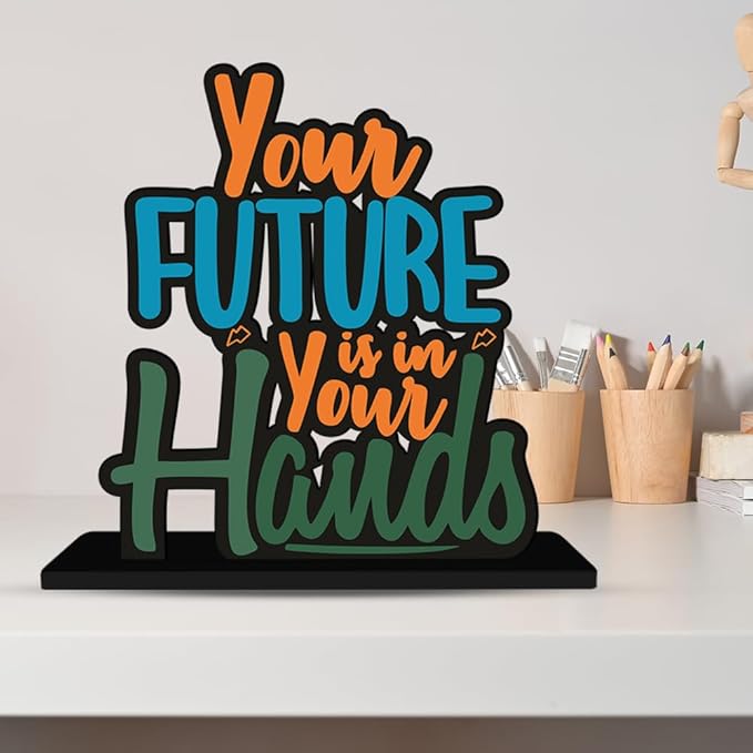 Artvibes Wooden Idols and Figurine Your Future is in Your Own Hand Motivational Quotes Table Decoration for Office Desk