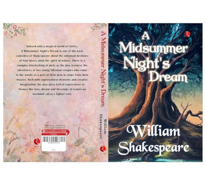 A Midsummer Night’s Dream by William Shakespeare