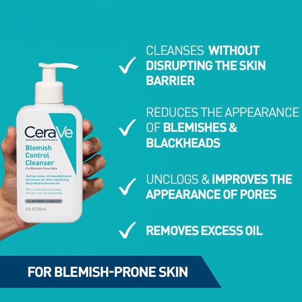Cerave Blemish Control Cleanser with 2% Salicylic Acid & Niacinamide for Acne Prone Skin, Controls Acne & Spots, Unclog Pores & Reduces Blemishes, 236ml