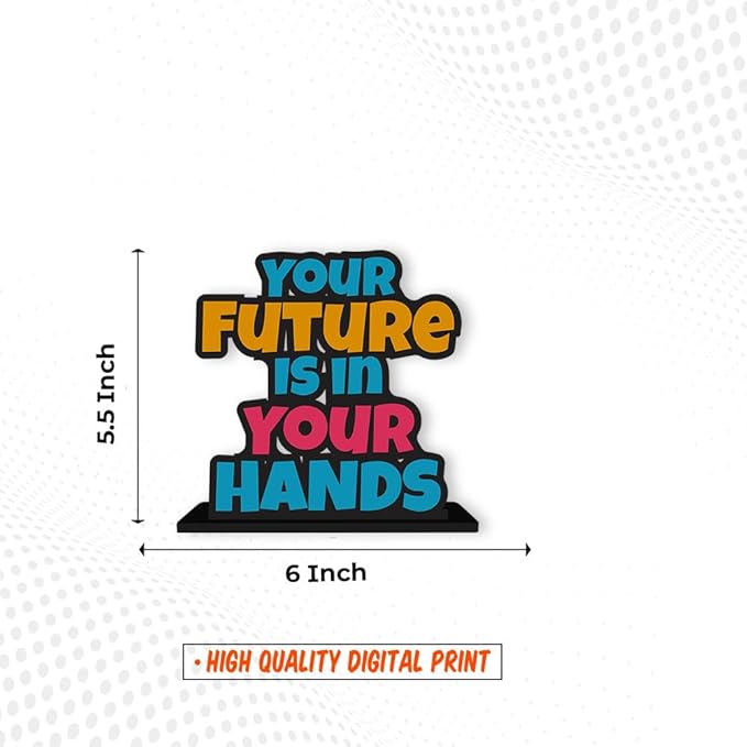 Artvibes Wooden Idols and Figurine Your Future is in Your Hands Positive Quotes Table Decoration for Office Desk | Home Decor