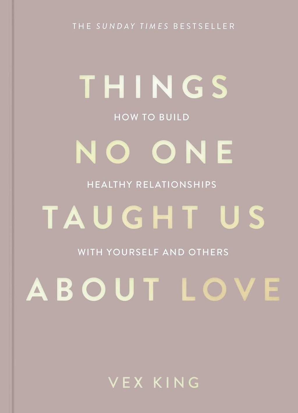 This Was Meant to Find You  +  Things No One Taught Us About Love: : paperback