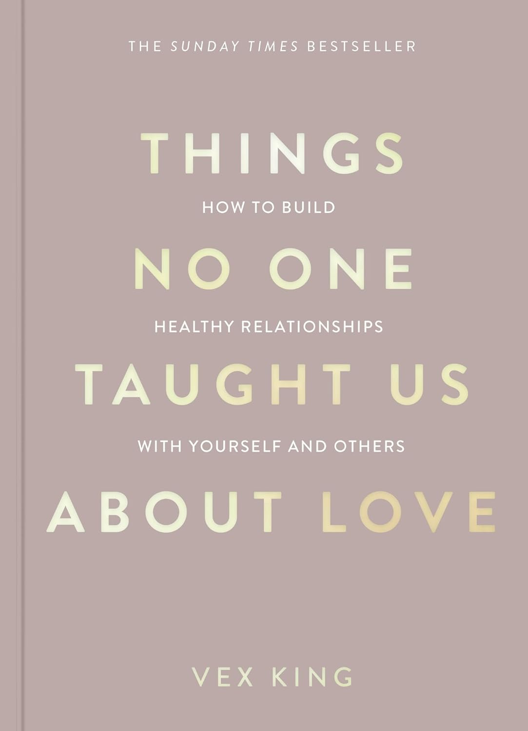 This Was Meant to Find You  +  Things No One Taught Us About Love: : paperback