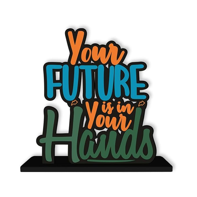Artvibes Wooden Idols and Figurine Your Future is in Your Own Hand Motivational Quotes Table Decoration for Office Desk
