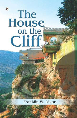 The house on the cliff by Franklin W. Dixon