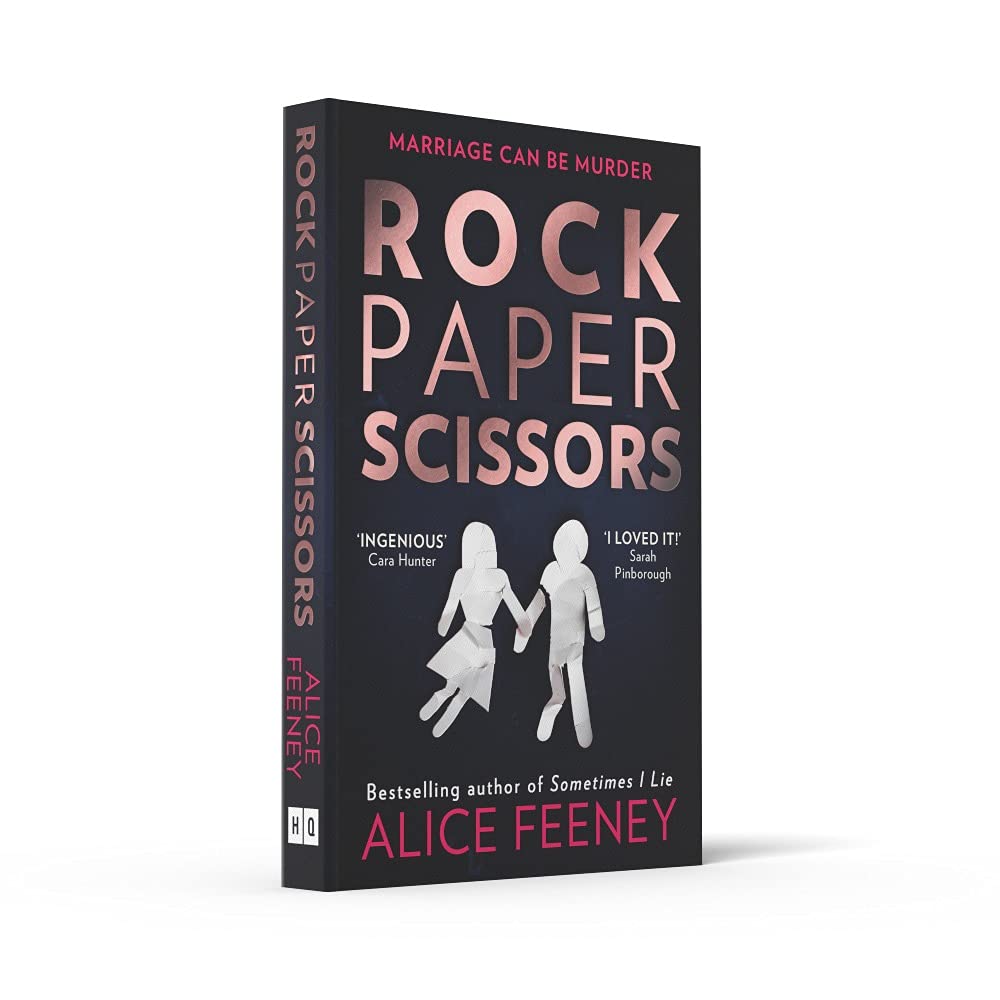 Rock Paper Scissors: The gripping, twisty psychological suspense thriller and instant New York Times bestseller from the author of the Number 1 Netflix smash hit, His and Hers