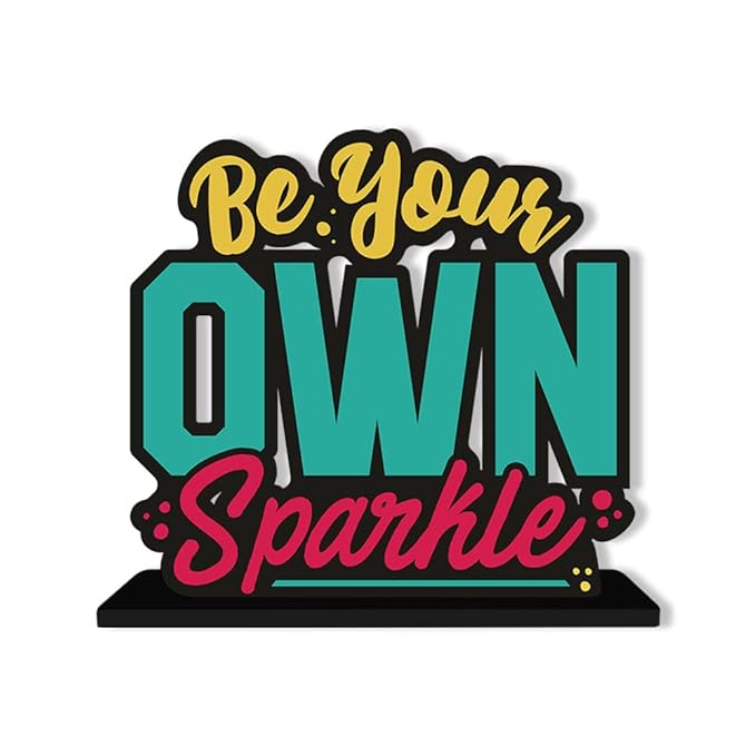 Artvibes Art Vibes Wooden Idols and Figurine Be Your Own Sparkle Motivational Quote Table Decor for Office Desk | Home Decor