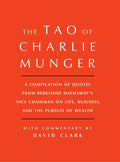 The Tao of Charlie Munger - Wisdom and Investment Strategies (Paperback)