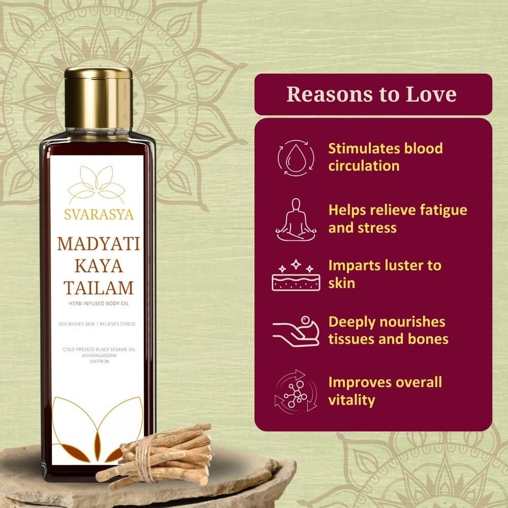 Svarasya Madyati Kaya Tailam - Ayurvedic Abhyanga with Natural Ingredients (Ashwagandha, Vetiver, Saffron) for Refreshed, Bright and Freely Breathing skin (Oil, 100 ml)